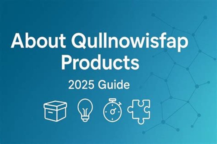 Guide to Qullnowisfap Products & Their Uses