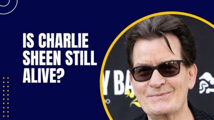 Is Charlie Sheen Still Alive in 2025? Latest Updates & News