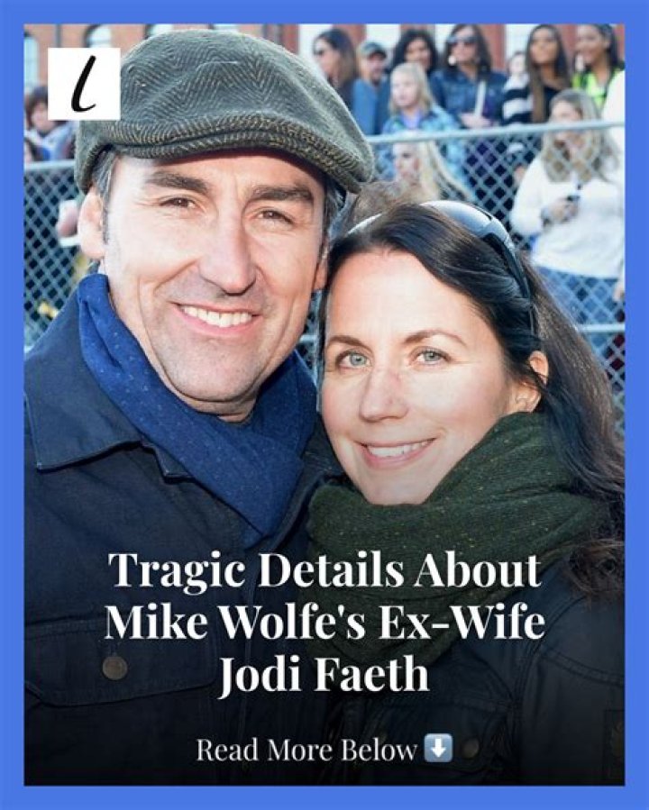 Mike Wolfe and Jodi Faeth: Marriage, Daughter & Divorce