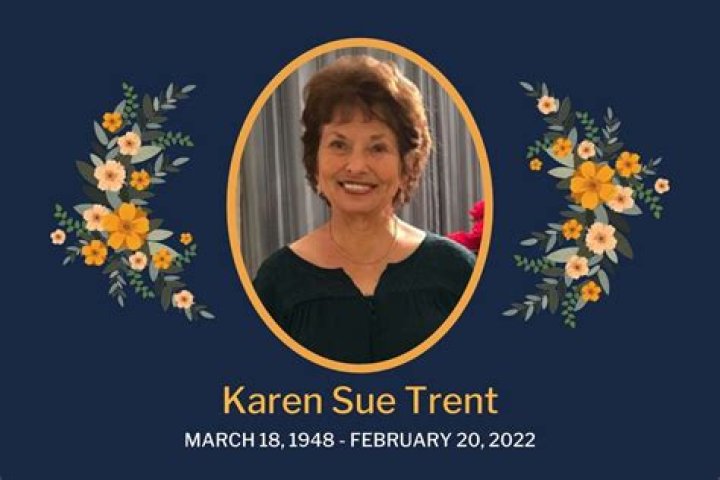 The Life & Career of Karen Sue Trent